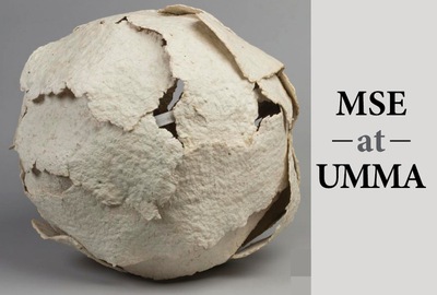 Materials tour created by MSE students now running at UMMA