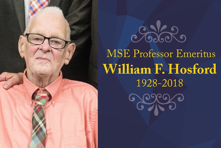 Remembering Professor Emeritus William F. Hosford
